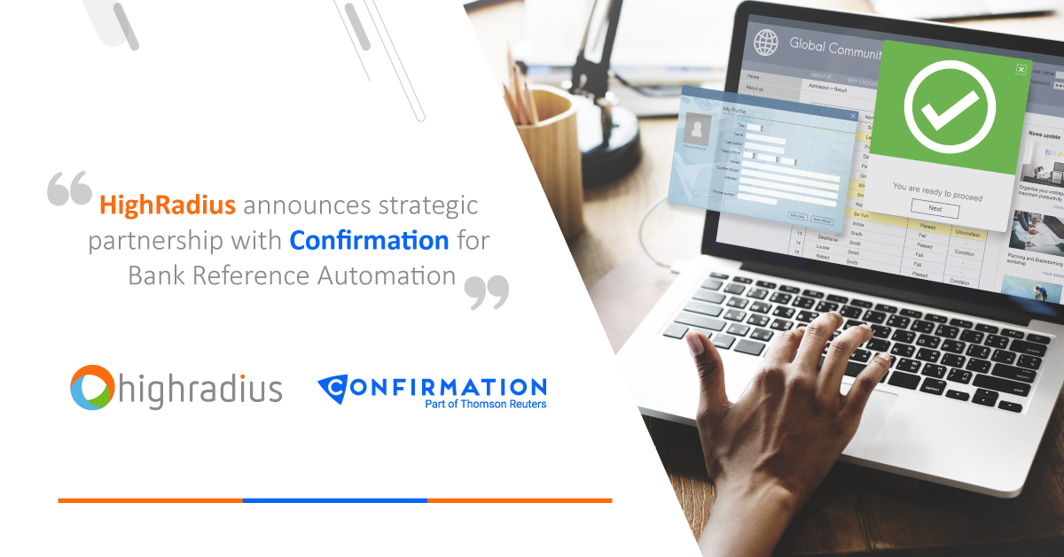HighRadius Partners with Confirmation to automate Bank References